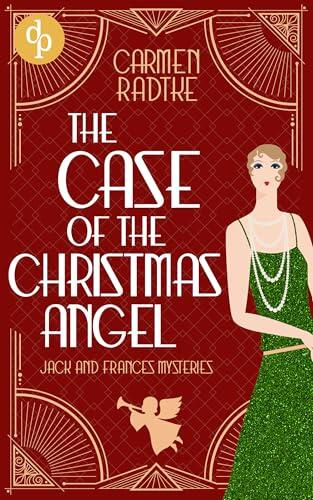 The Case of the Christmas Angel: A cozy 1930s murder mystery novella