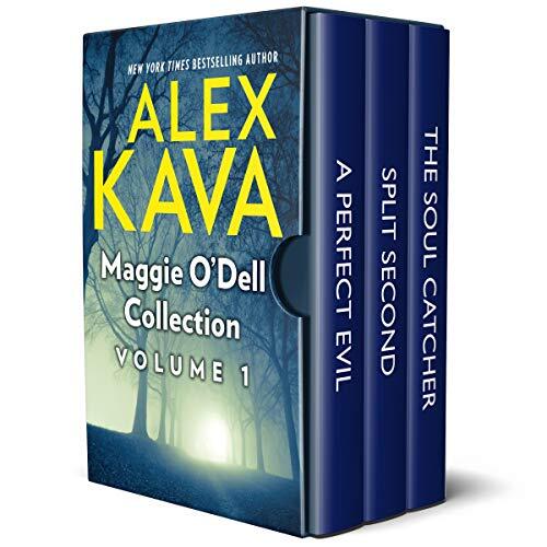 Maggie O'Dell Collection Volume 1: A Perfect Evil / Split Second / The Soul Catcher
