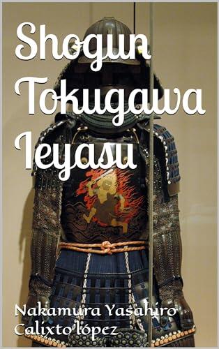 Shogun Tokugawa Ieyasu