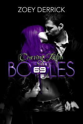 Craving Talon: 69 Bottles #2