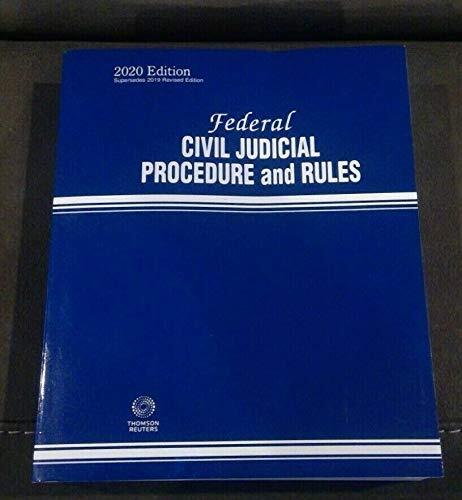 2020 Federal Civil Judicial Procedure and Rules