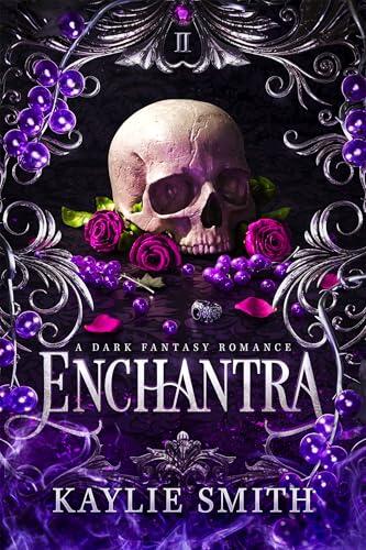 Enchantra: A spicy fantasy romance