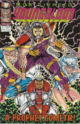 Youngblood #2 (Regular Cover) Vol. 1 July 1992 [Comic] Rob Liefeld