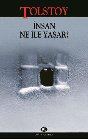 İnsan Ne İle Yaşar?