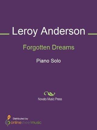 Forgotten Dreams Sheet Music