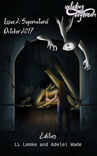 Unfading Daydream: issue 2: supernatural - October 2017