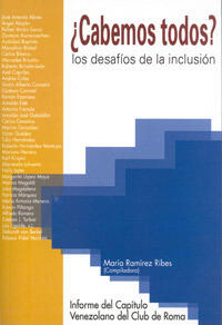 ¿Cabemos Todos? Los Desafíos de la Inclusión
