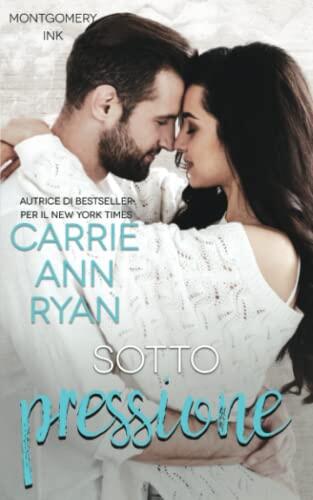 Sotto pressione (Montgomery Ink: Colorado Springs)