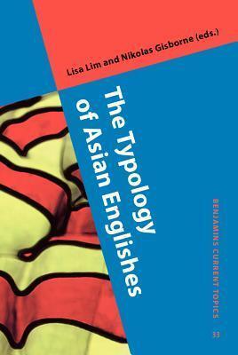 The Typology of Asian Englishes