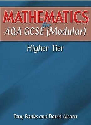 Mathematics for AQA GCSE (Modular): Higher