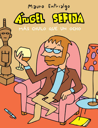 Ángel Sefija más chulo que un ocho