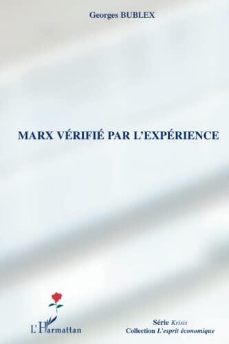 Marx vérifié par l'expérience
