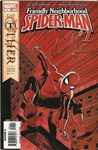 Friendly Neighborhood Spider-man #1 (The Other: Evolve or Die Part 1) December 2005
