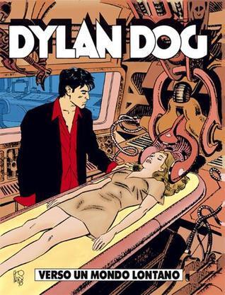 Dylan Dog n. 140: Verso un mondo lontano