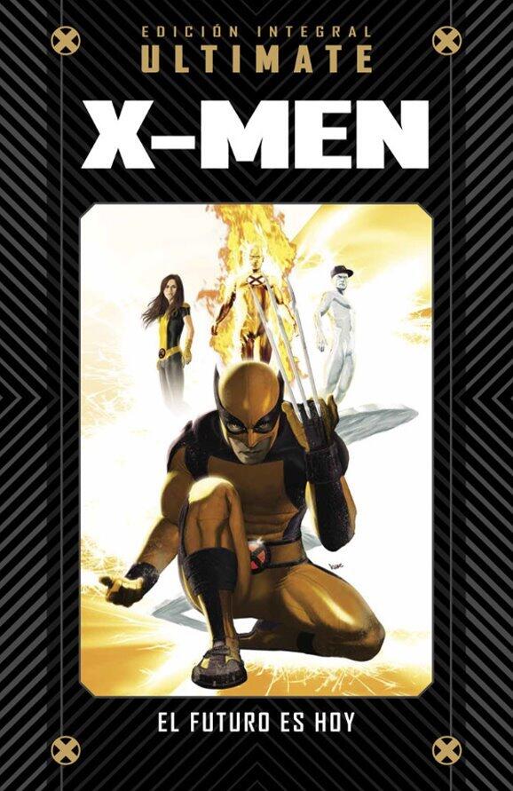 Ultimate X-Men 8: El futuro es hoy