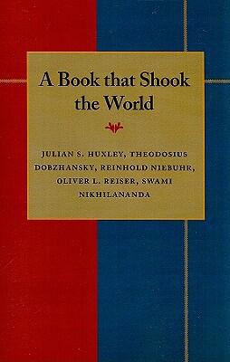 A Book That Shook the World: Essays on Charles Darwin's Origin of Species