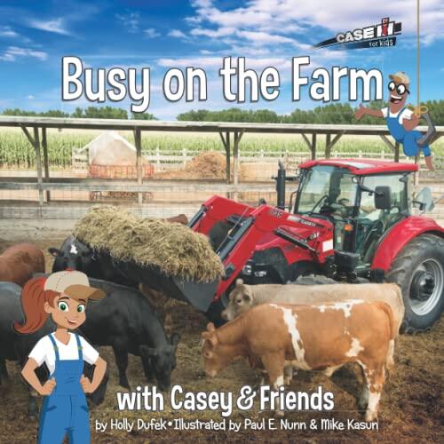 Busy on the Farm: with Casey & Friends