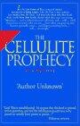 The Cellulite Prophecy: An Adventure