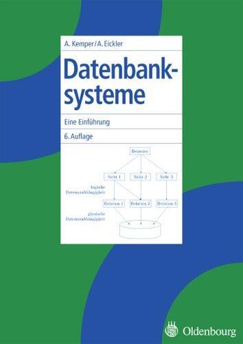 Datenbanksysteme - Eine Einführung