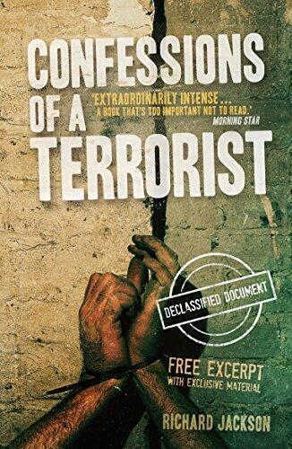 Confessions of a Terrorist: The Declassified Document