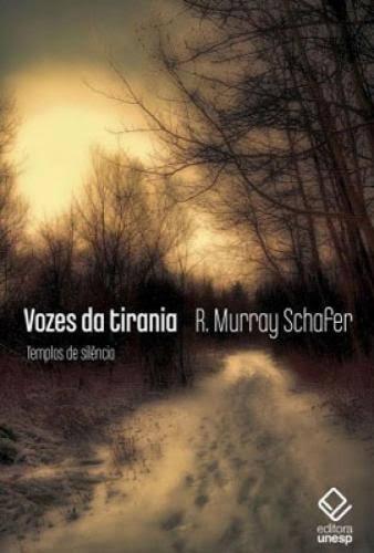 Vozes da tirania: templos de silêncio