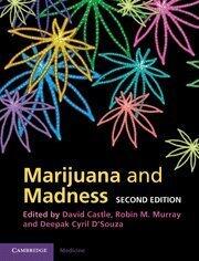 Marijuana and Madness