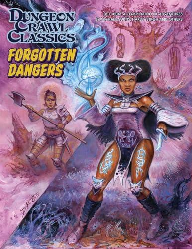 Dungeon Crawl Classics #107 Forgotten Dangers