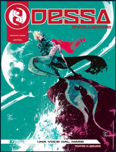 Odessa Evoluzione n. 3: Una voce dal mare