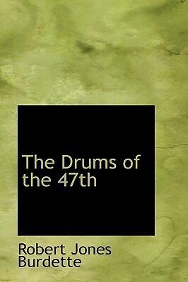 The Drums of the 47th