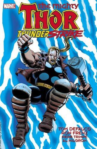 Thor: Thunderstrike (Mighty Thor) by Tom Defalco