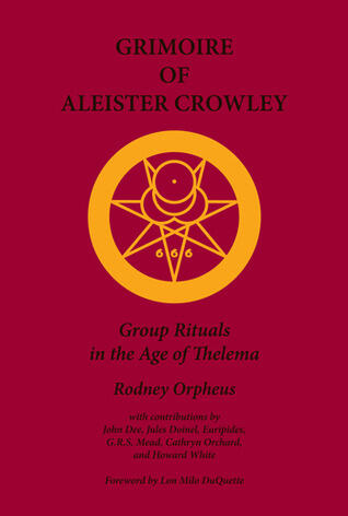 Grimoire of Aleister Crowley