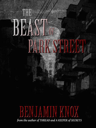 The Beast of Park Street
