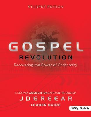Gospel Revolution: Student, Leader Guide