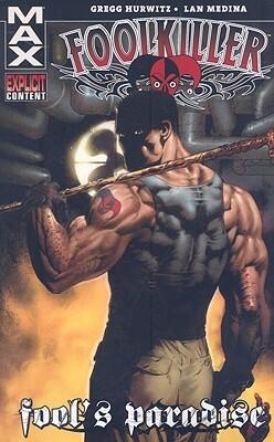 Foolkiller MAX: Fool's Paradise