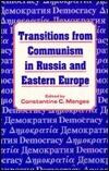 Transitions from Communism in Russia and Eastern Europe