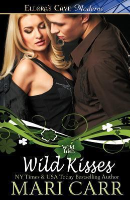 Wild Kisses: Any Given Sunday  / Wild Irish Christmas