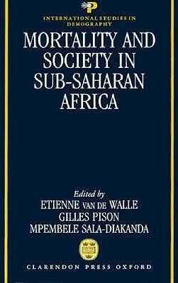 Mortality and Society in Sub-Saharan Africa