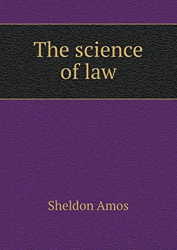 The Science Of Law