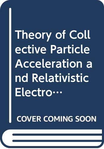 Theory of Collective Particle Acceleration and Relativistic Electron Beam Emission