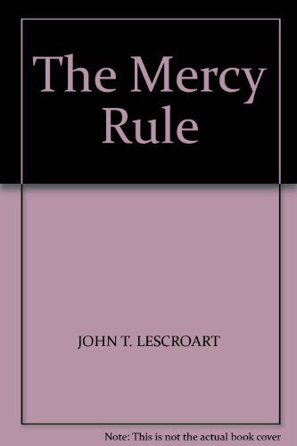 The Mercy Rule by John T. Lescroart