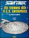 Star Trek. Die Technik der U.S.S. Enterprise. Sonderausgabe