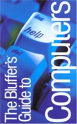 The Bluffer's Guide to Computers