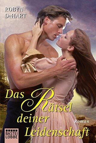 Das Rätsel deiner Leidenschaft