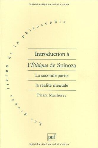 Introduction à l'Éthique de Spinoza. 2e partie