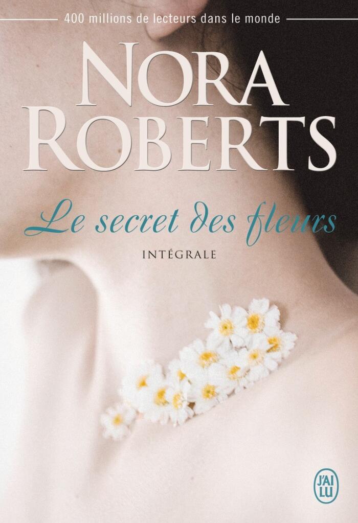 Le secret des fleurs Intégrale