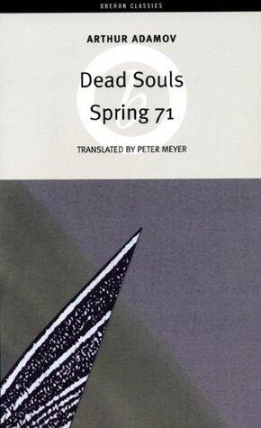Spring 71/Dead Souls