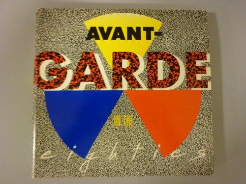 Avant Garde in the 80's