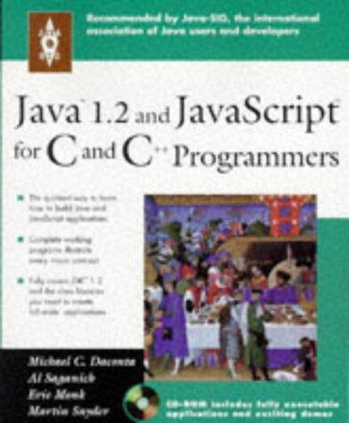 Java 1.2 and JavaScript for C and C++ Programmers