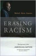 Erasing Racism: The Survival of the American Nation