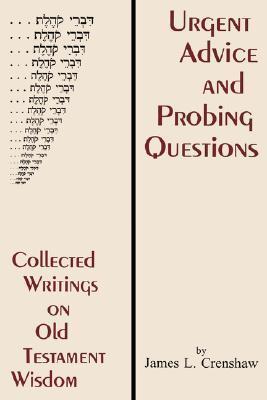 Urgent Advice and Probing Questions
